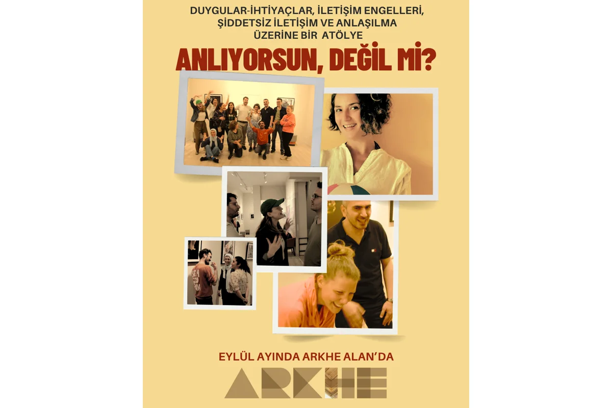 Anlıyorsun Değil mi? atölye afişi